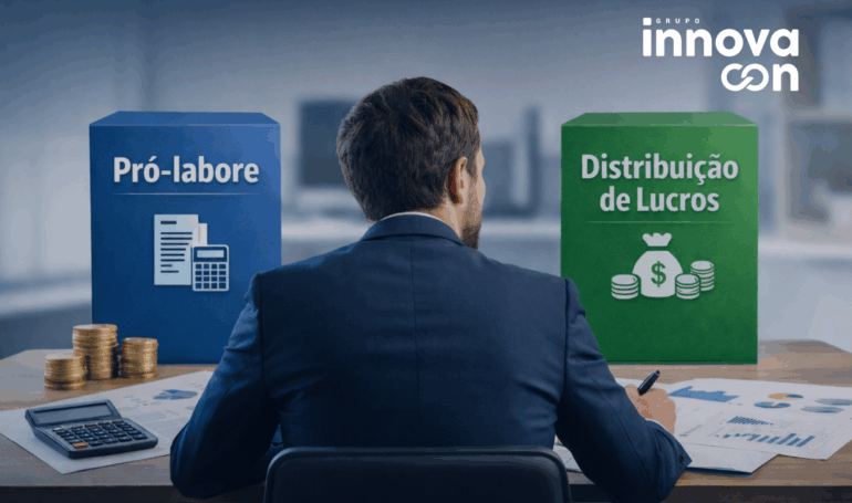Pró-labore ou Distribuição de Lucros